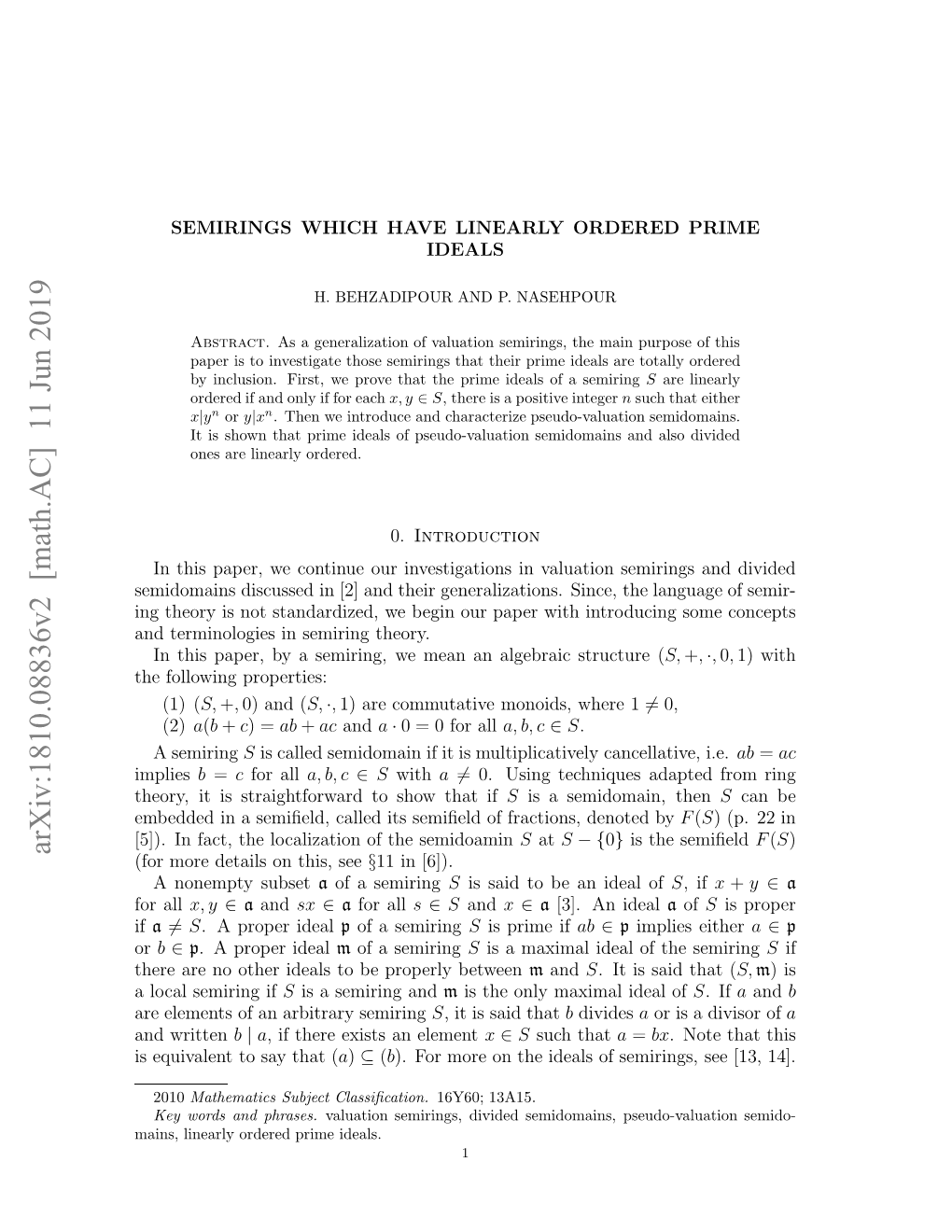 Arxiv:1810.08836V2 [Math.AC] 11 Jun 2019 H Olwn Properties: Following the N Hoyi O Tnadzd Ebgnorpprwt Nrdcn S Introducing with Paper Theory