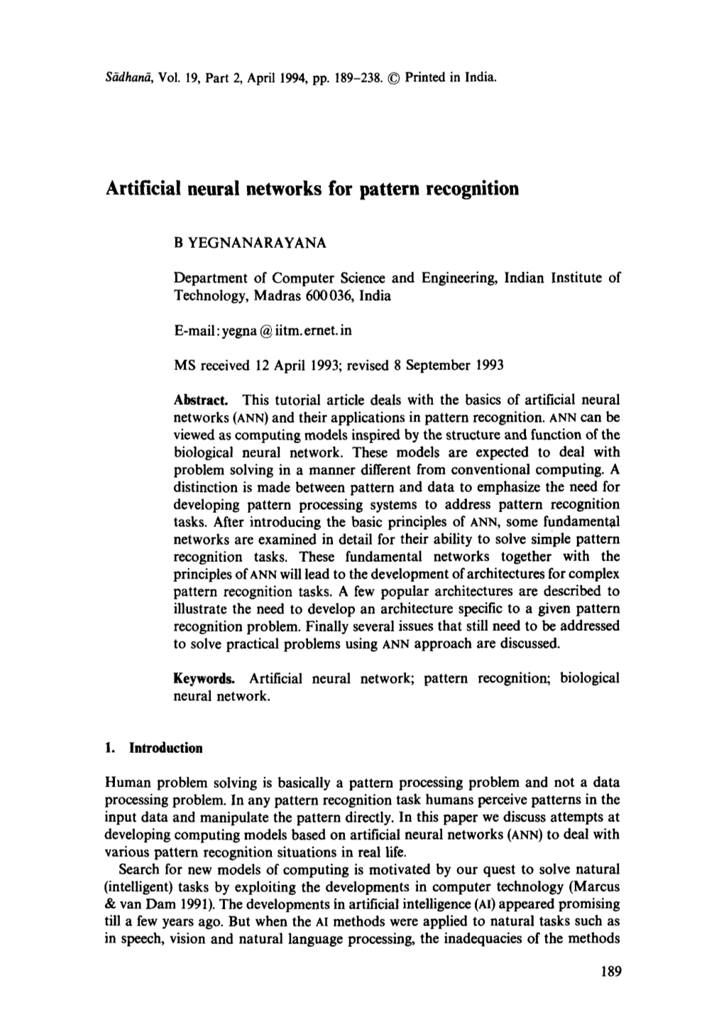 Artificial Neural Networks for Pattern Recognition