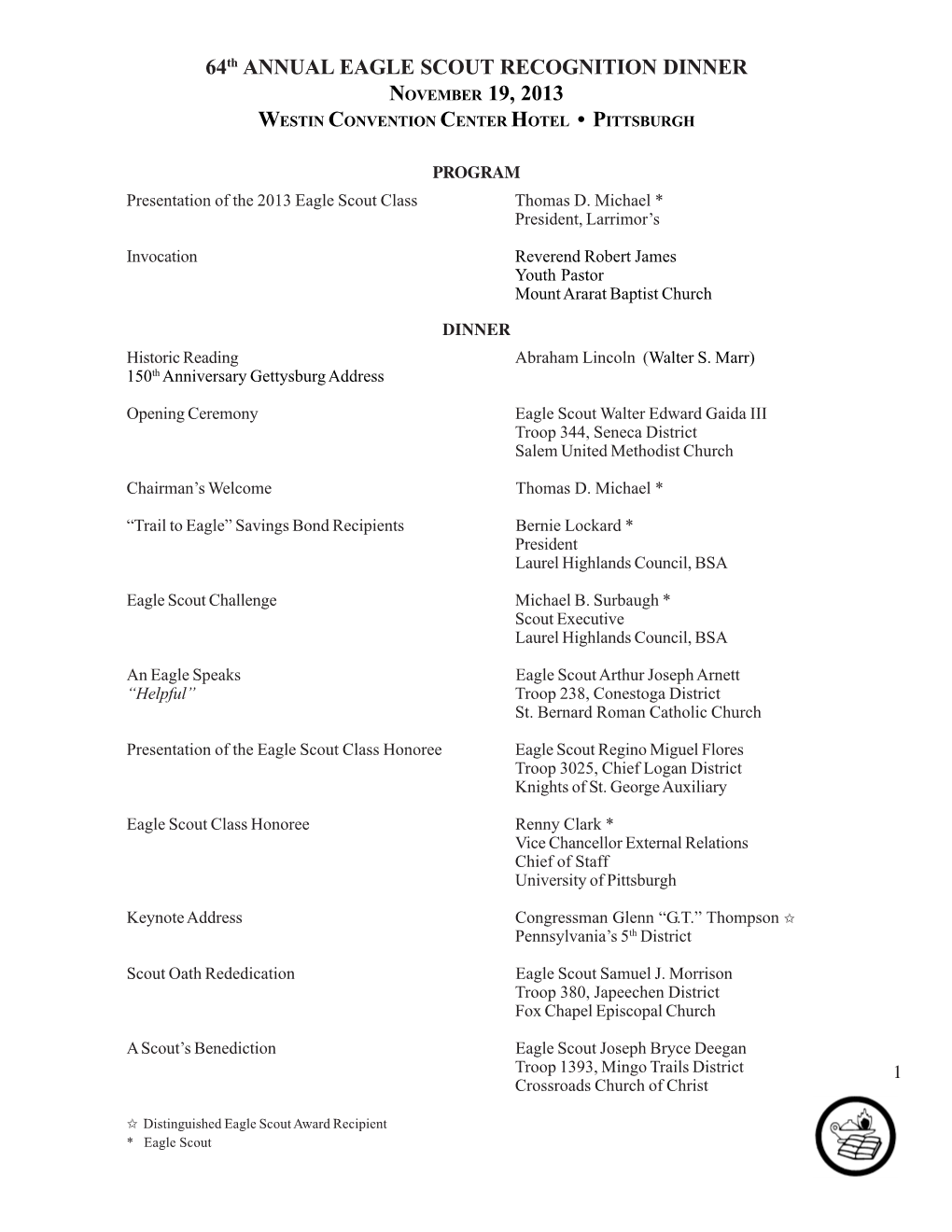 64Th ANNUAL EAGLE SCOUT RECOGNITION DINNER NOVEMBER 19, 2013 WESTIN CONVENTION CENTER HOTEL • PITTSBURGH