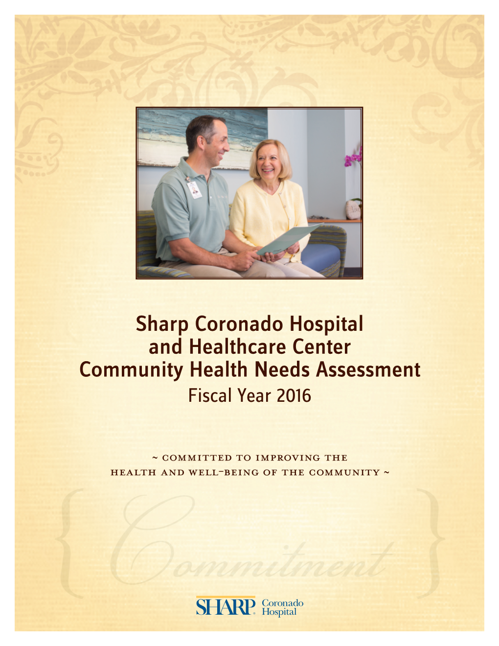 Sharp Coronado Hospital and Healthcare Center 2016 CHNA