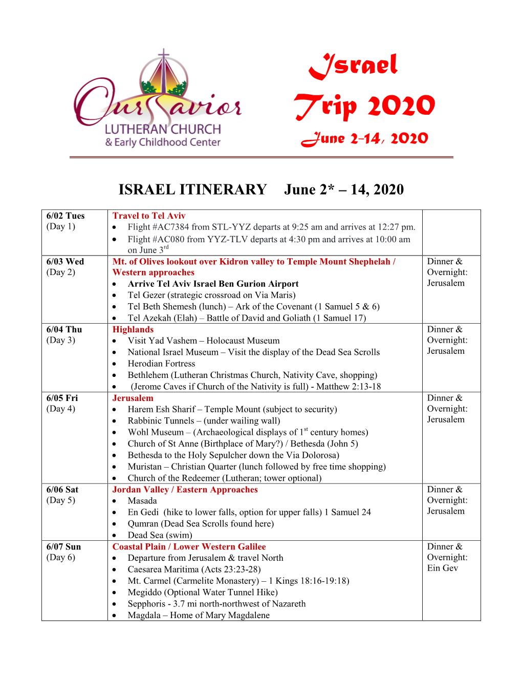 ISRAEL ITINERARY June 2* – 14, 2020