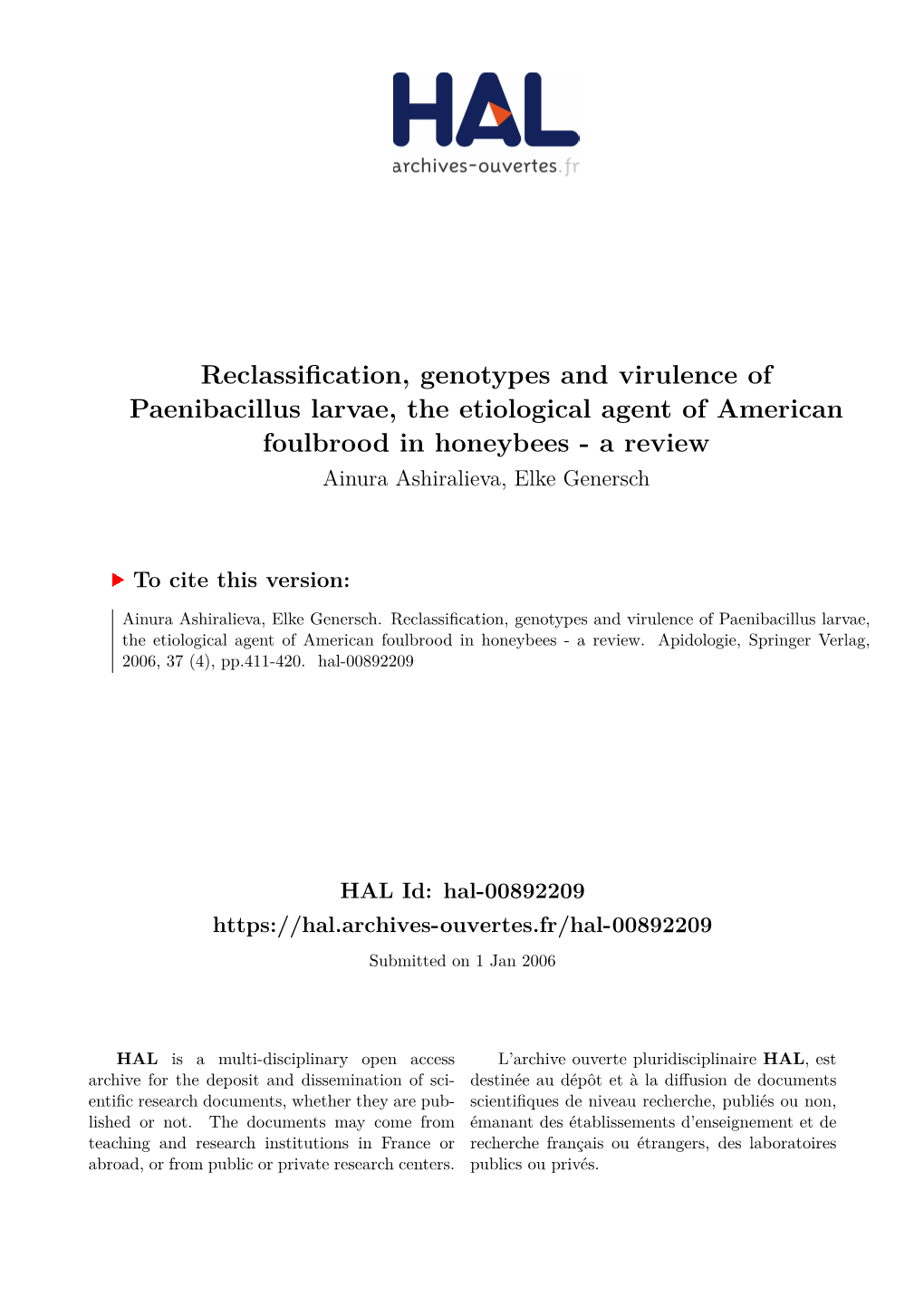 Reclassification, Genotypes and Virulence of Paenibacillus Larvae