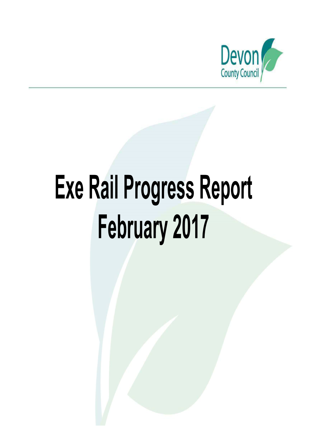 Exe Rail Progress Report February 2017 Marsh Barton Station