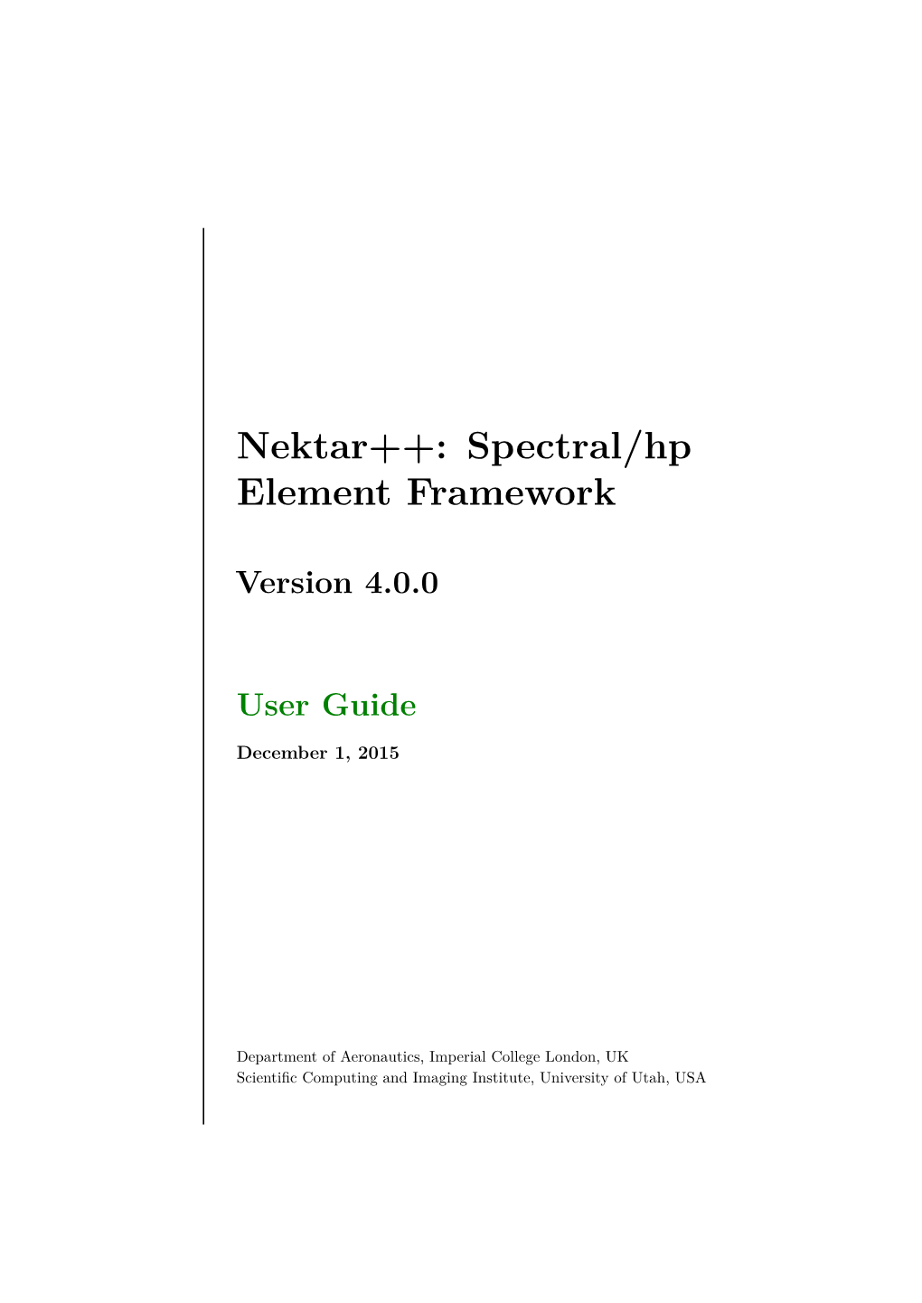 Spectral/Hp Element Framework