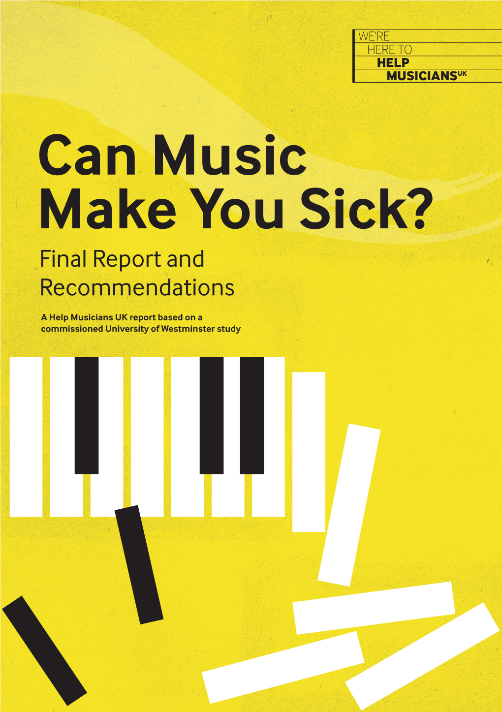 Can Music Make You Sick? Final Report and Recommendations