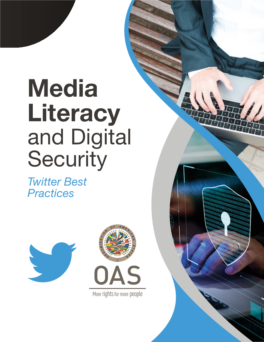 Media Literacy and Digital Security Twitter Best Practices