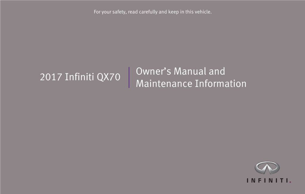 2017 Infiniti QX70 | Owner's Manual and Maintenance Information