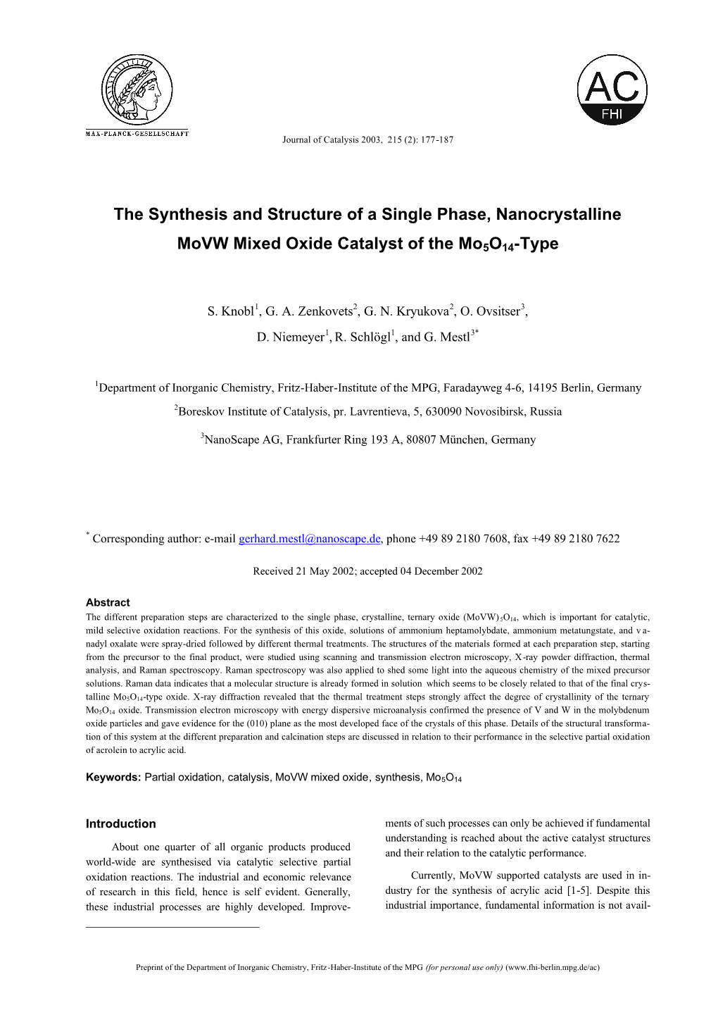 The Synthesis and Structure of a Single Phase, Nanocrystalline