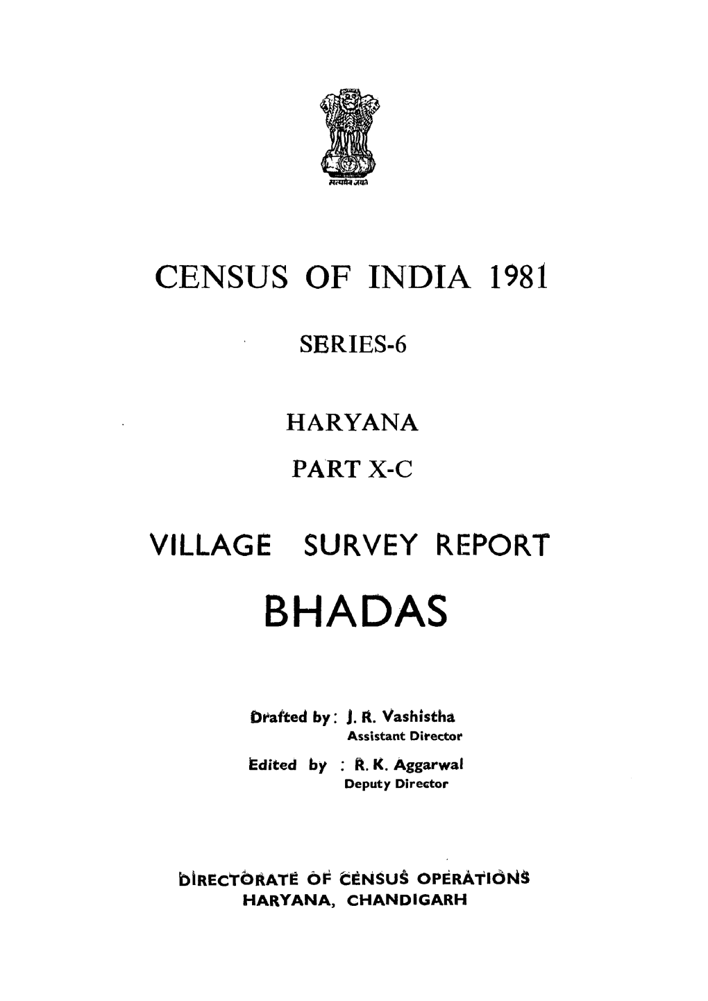 Village Survey Report, Bhadas, Part X-C, Series-6, Haryana