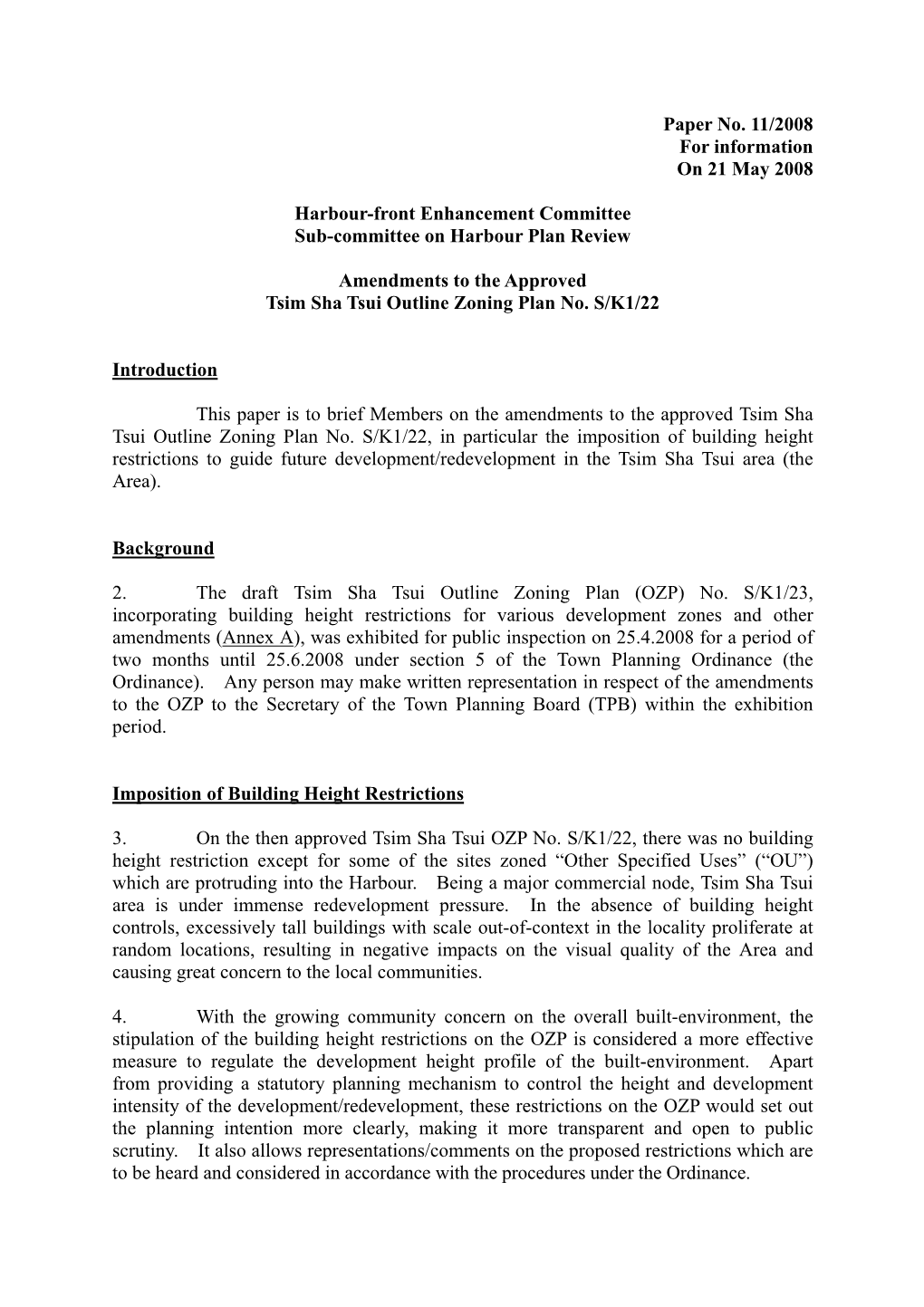 Paper No. 11/2008 for Information on 21 May 2008