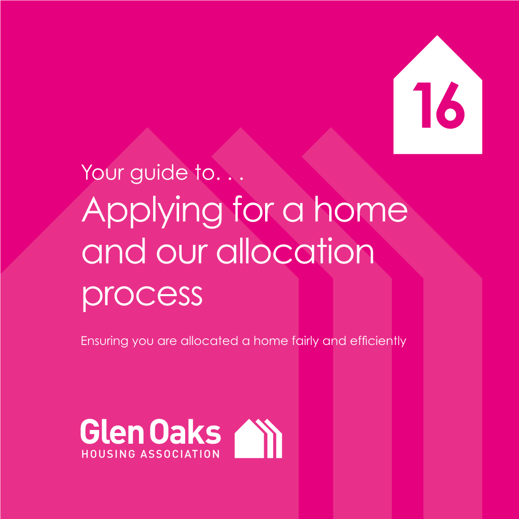 Applying for a Home and Our Allocation Process