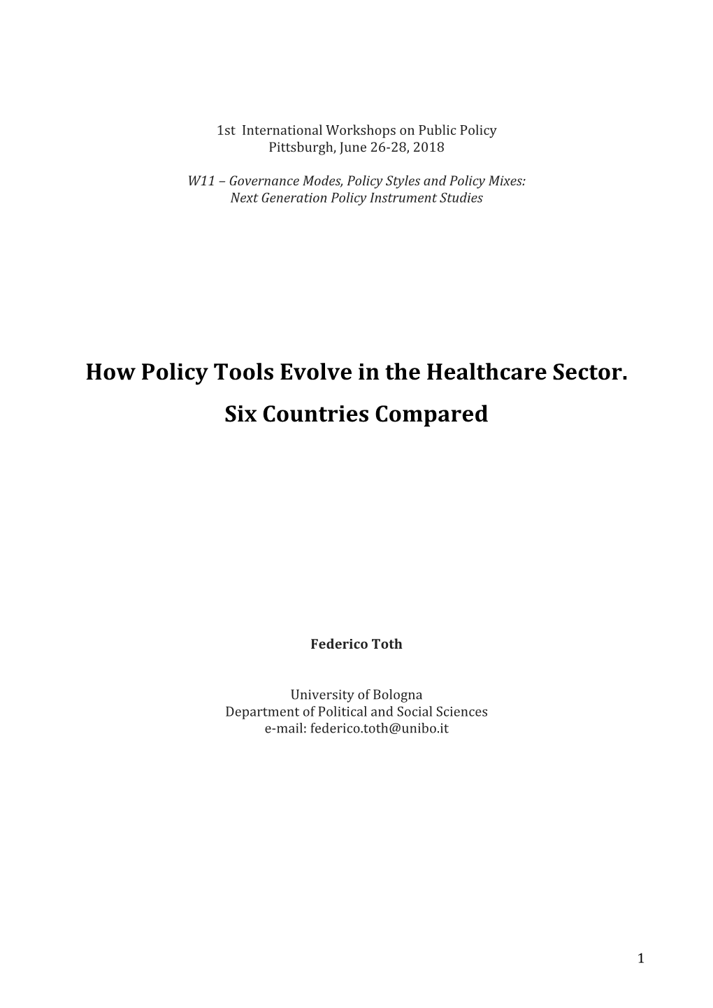 How Policy Tools Evolve in the Healthcare Sector. Six Countries Compared