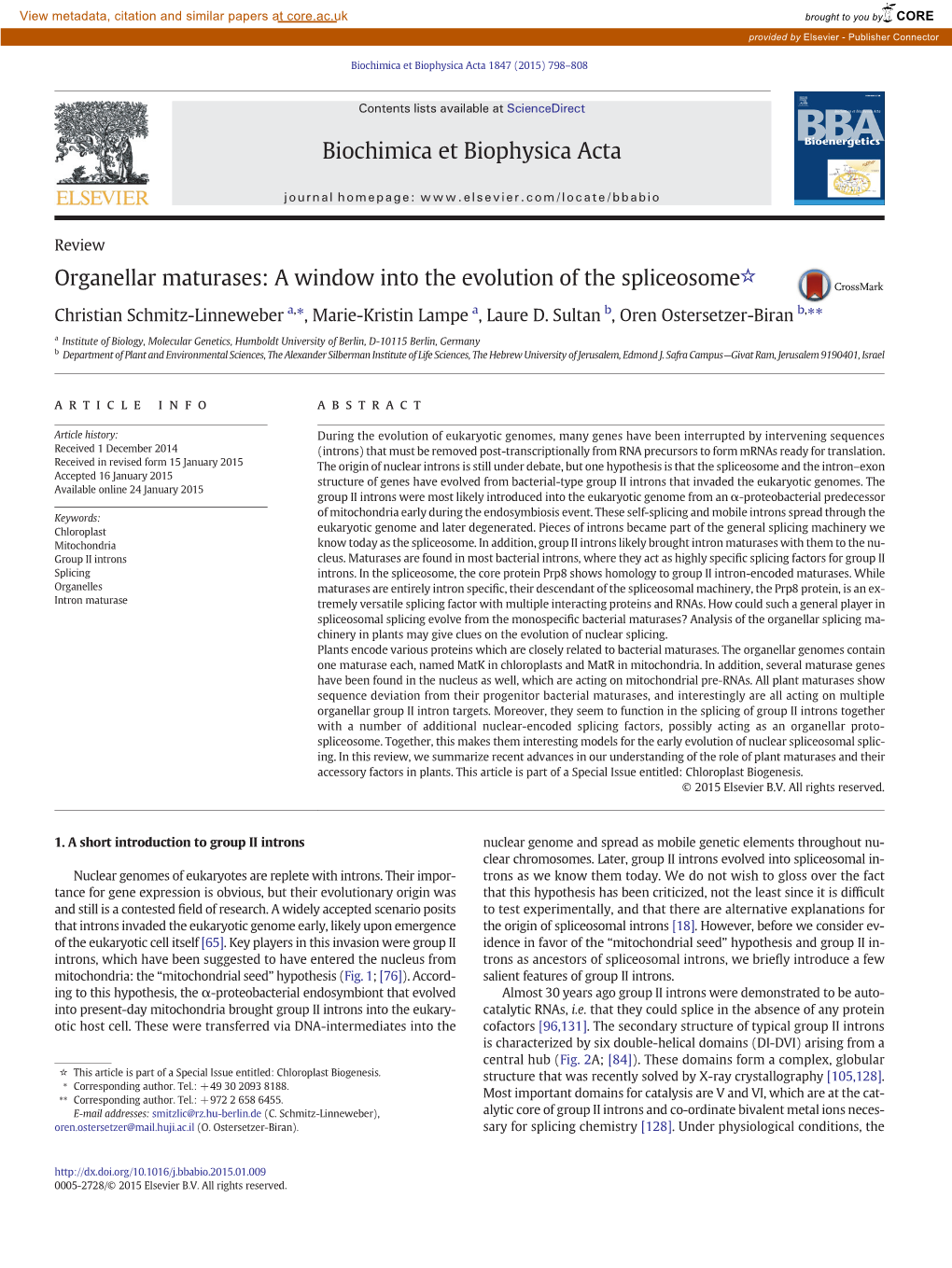 Organellar Maturases: a Window Into the Evolution of the Spliceosome☆