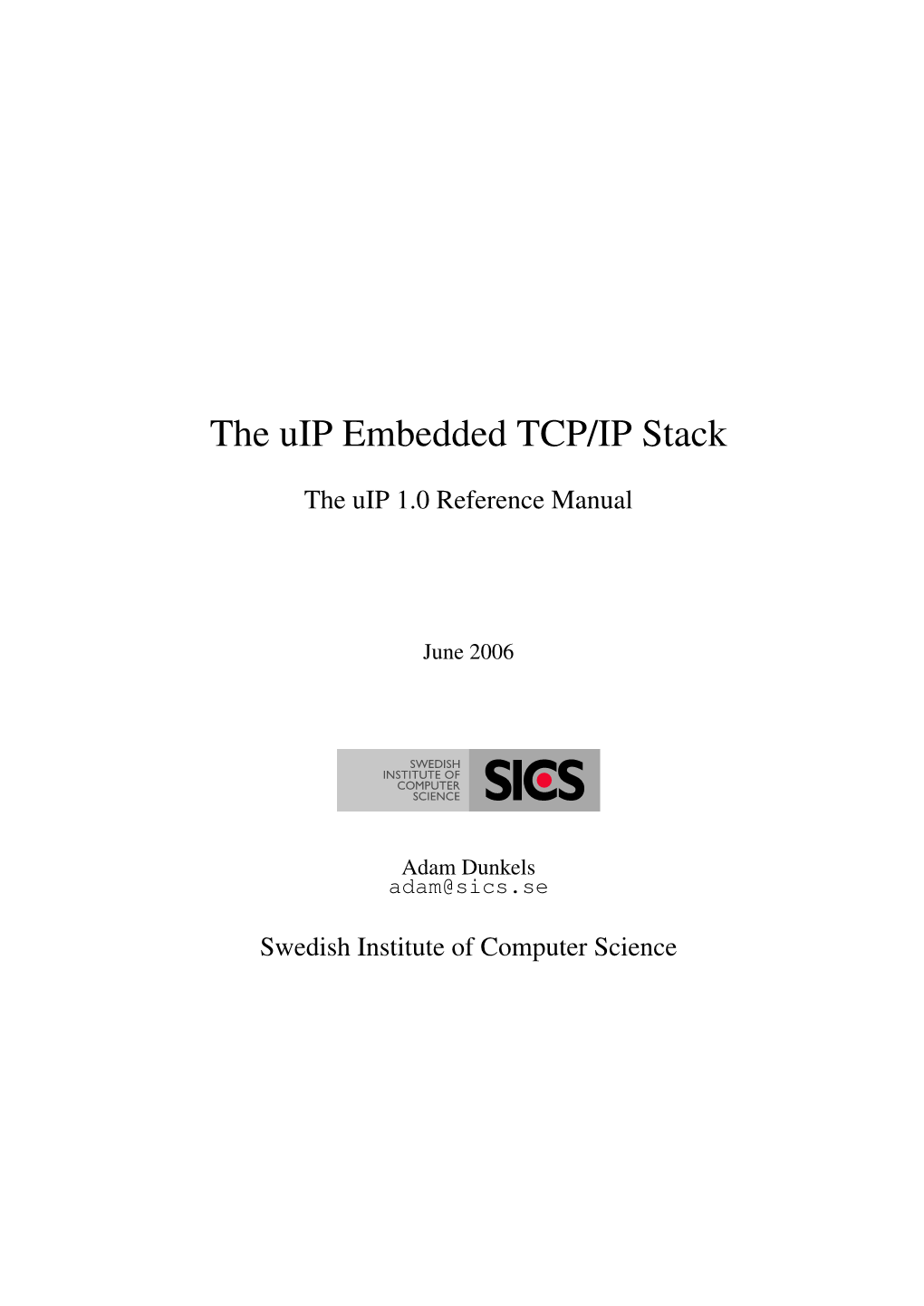 The Uip Embedded TCP/IP Stack