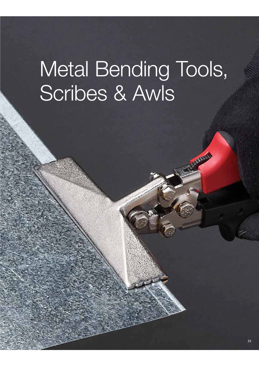 Metal Bending Tools, Scribes & Awls