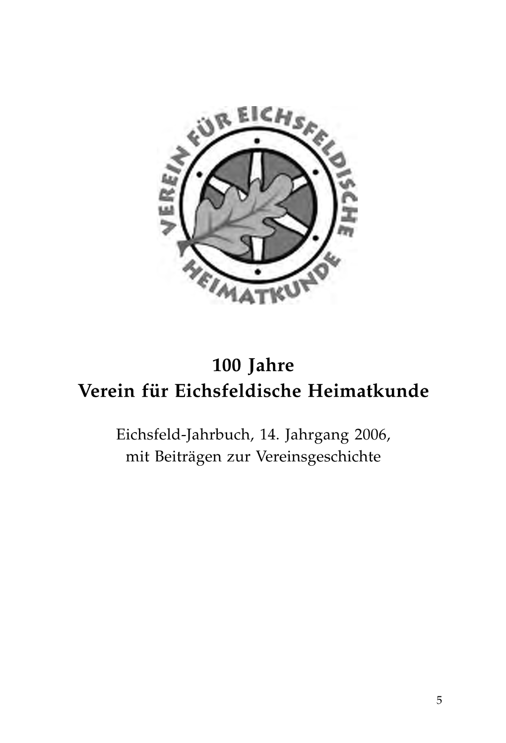 100 Jahre Verein Für Eichsfeldische Heimatkunde