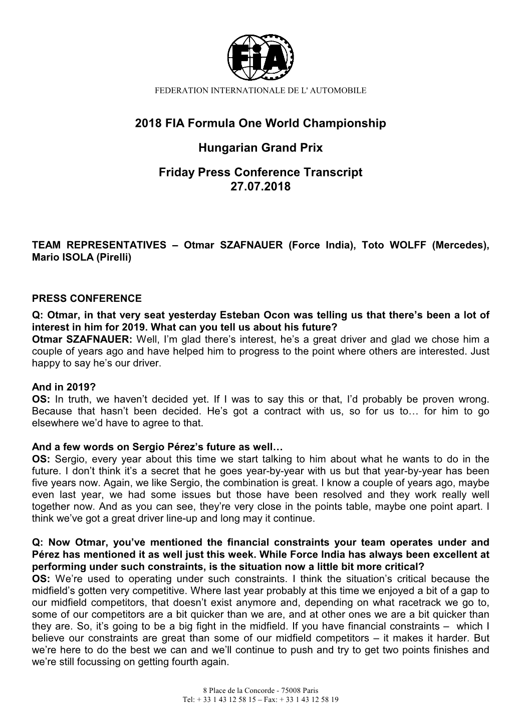 2018 FIA Formula One World Championship Hungarian Grand Prix Friday Press Conference Transcript 27.07.2018