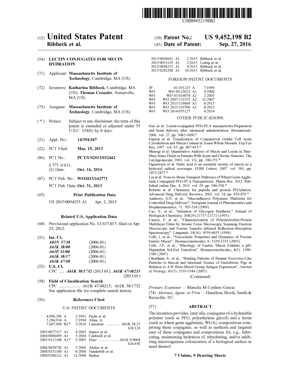 (12) United States Patent (10) Patent No.: US 9,452,198 B2 Ribbeck Et Al