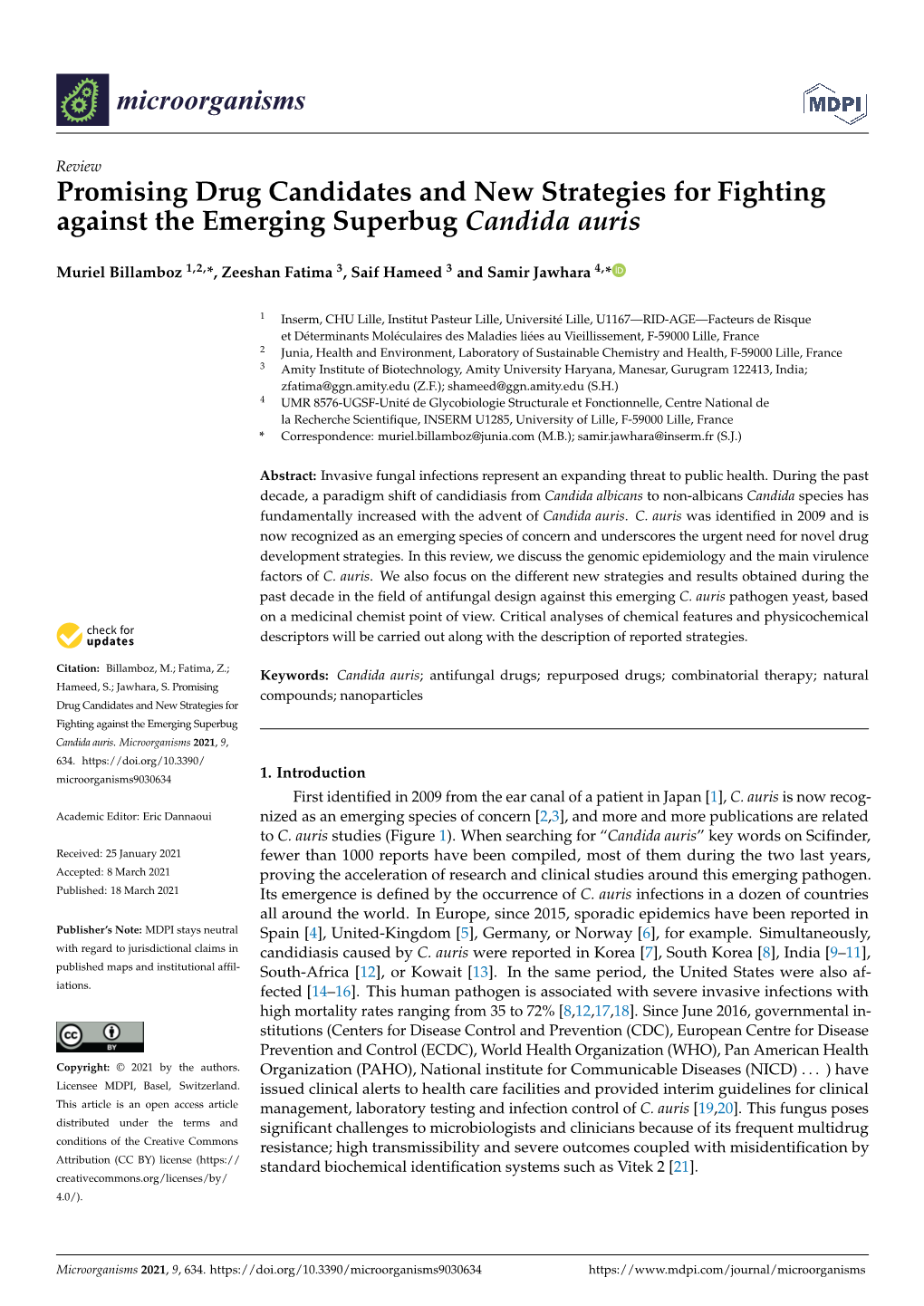 Promising Drug Candidates and New Strategies for Fighting Against the Emerging Superbug Candida Auris