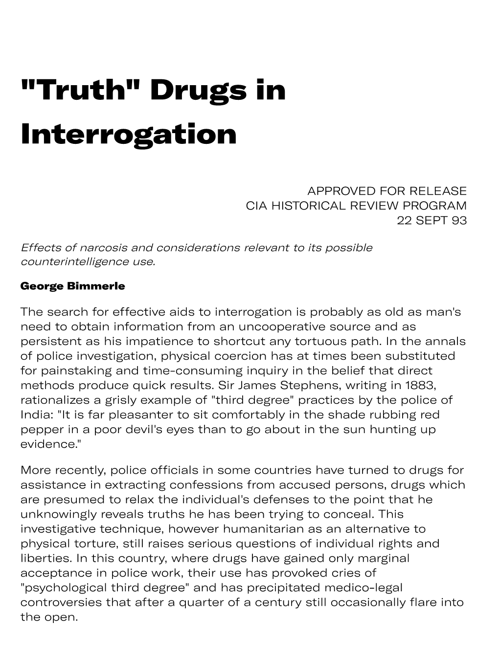 "Truth" Drugs in Interrogation