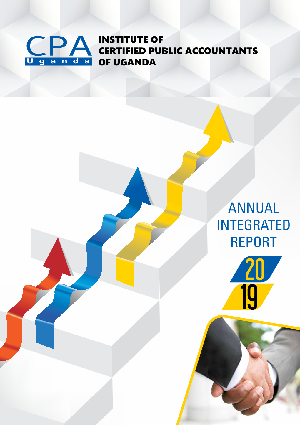 ANNUAL INTEGRATED REPORT 20 19 Ii 2019 ANNUAL REPORT Table of Content