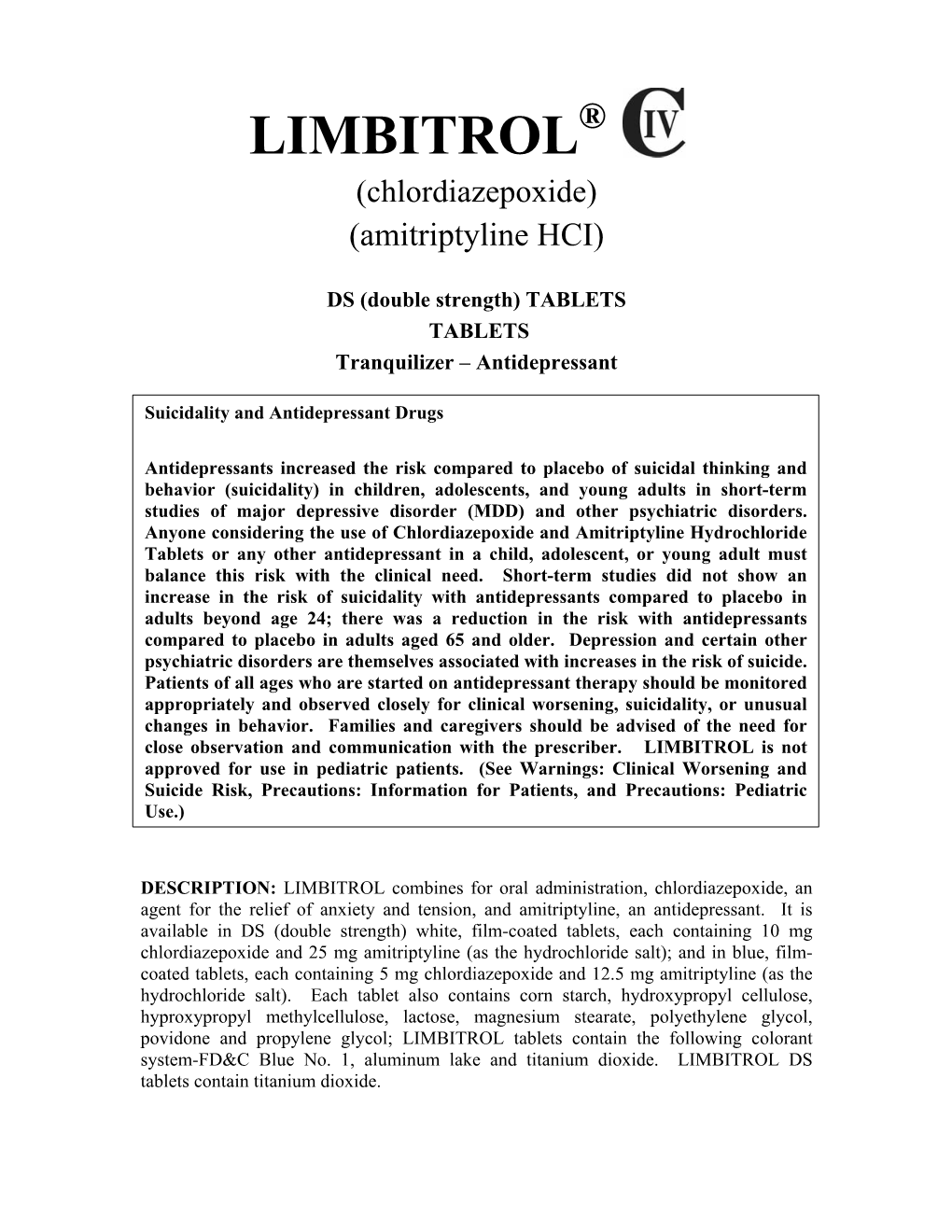 LIMBITROL® (Chlordiazepoxide) (Amitriptyline HCI)