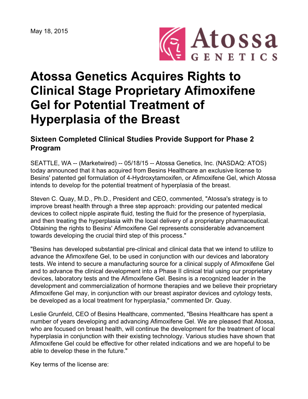 Atossa Genetics Acquires Rights to Clinical Stage Proprietary Afimoxifene Gel for Potential Treatment of Hyperplasia of the Breast