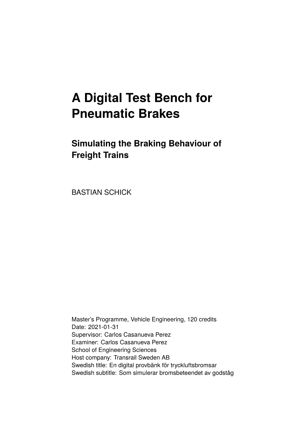 A Digital Test Bench for Pneumatic Brakes