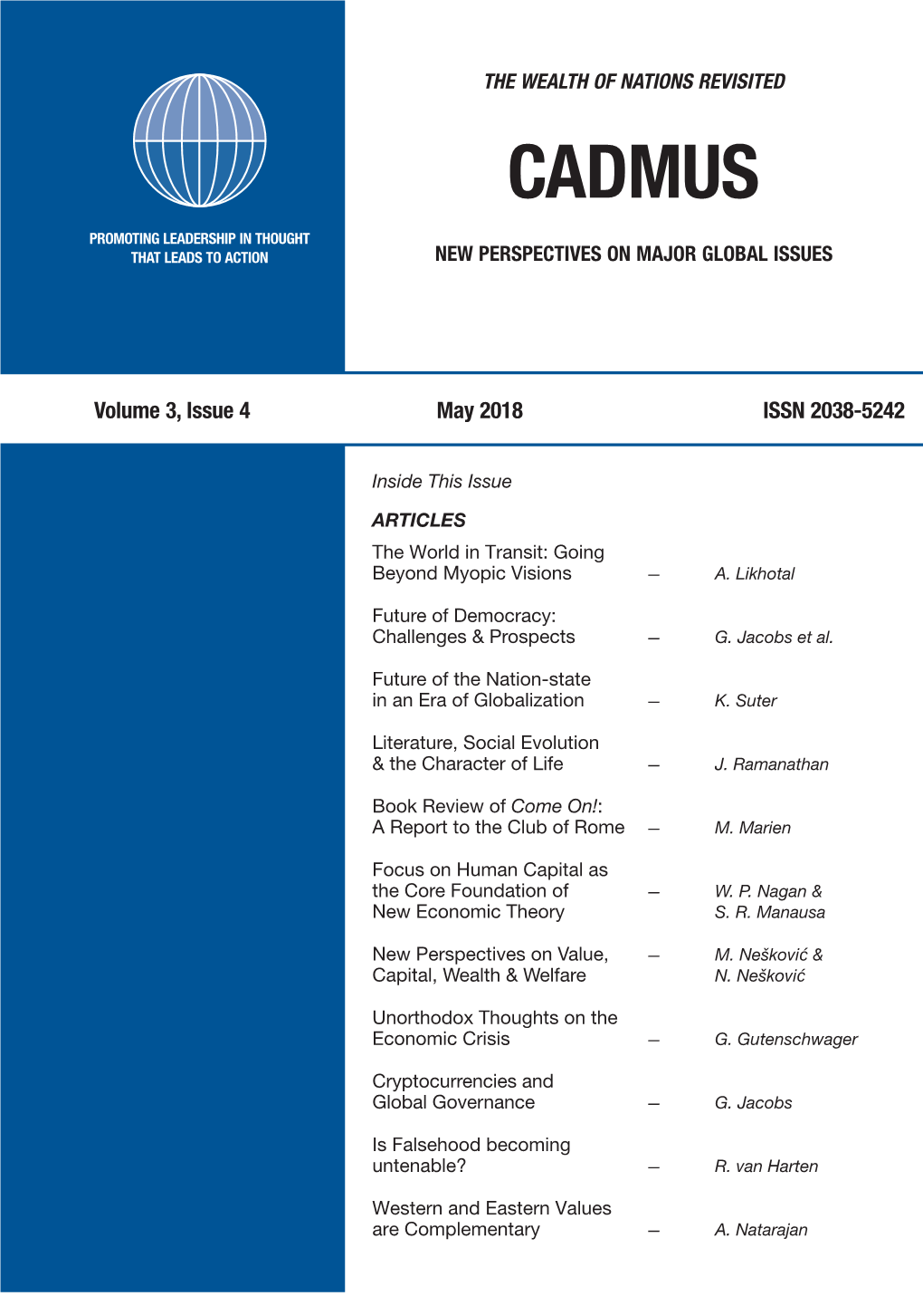 Volume 3, Issue 4 May 2018 ISSN 2038-5242 and in Which a Culture of Democratic Values Is Freely and Fully Embraced by Both Leaders and the Electorate