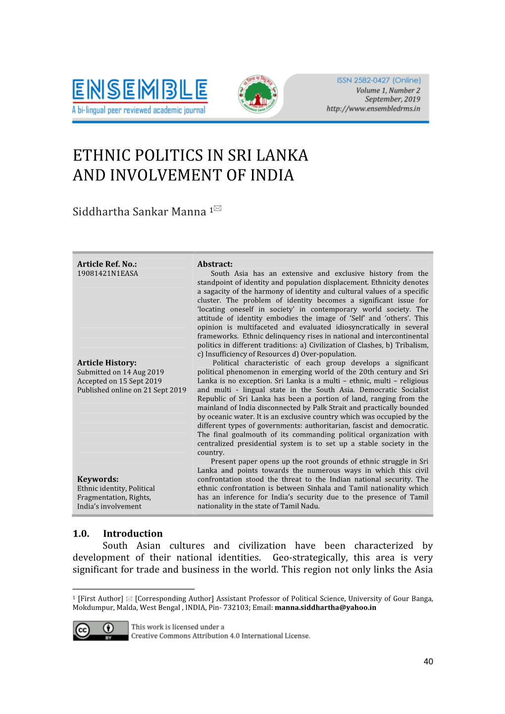 Ethnic Politics in Sri Lanka and Involvement of India