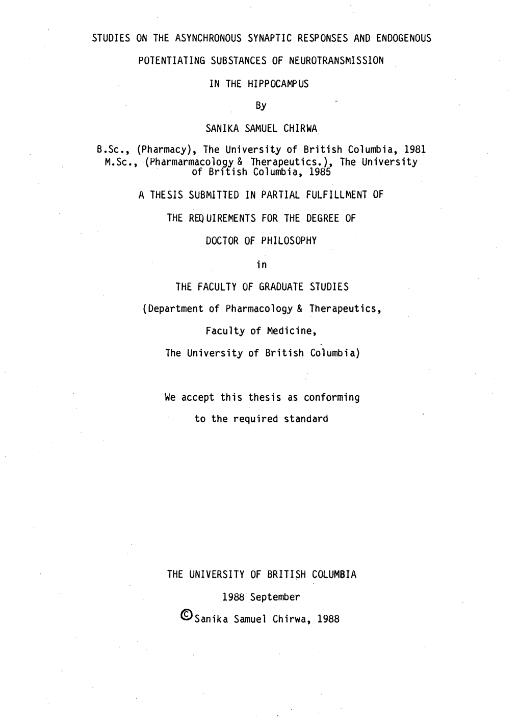 Studies on the Asynchronous Synaptic Responses and Endogenous