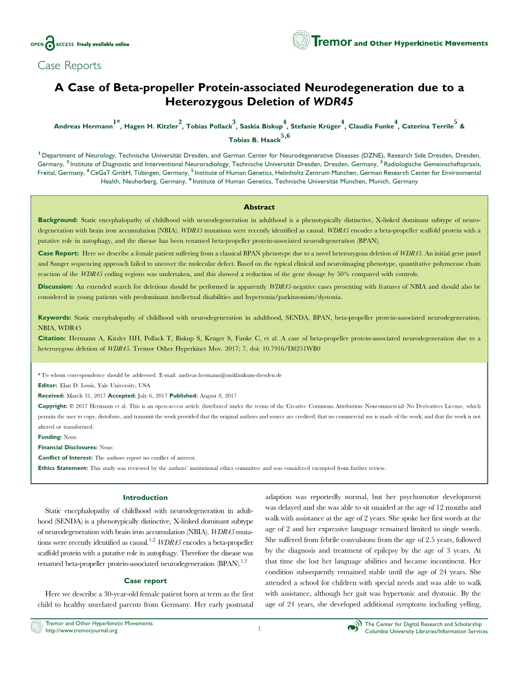 A Case of Beta-Propeller Protein-Associated Neurodegeneration Due to a Heterozygous Deletion of WDR45