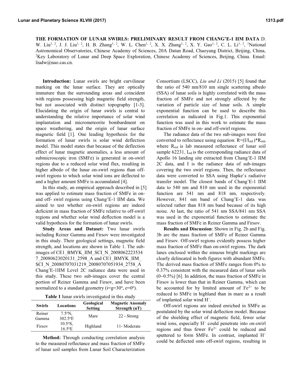 The Formation of Lunar Swirls: Preliminary Result from Chang’E-1 Iim Data D