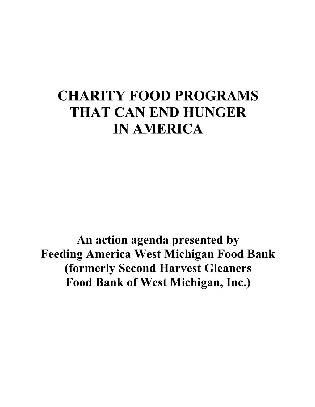 Charity Food Programs That Can End Hunger in America