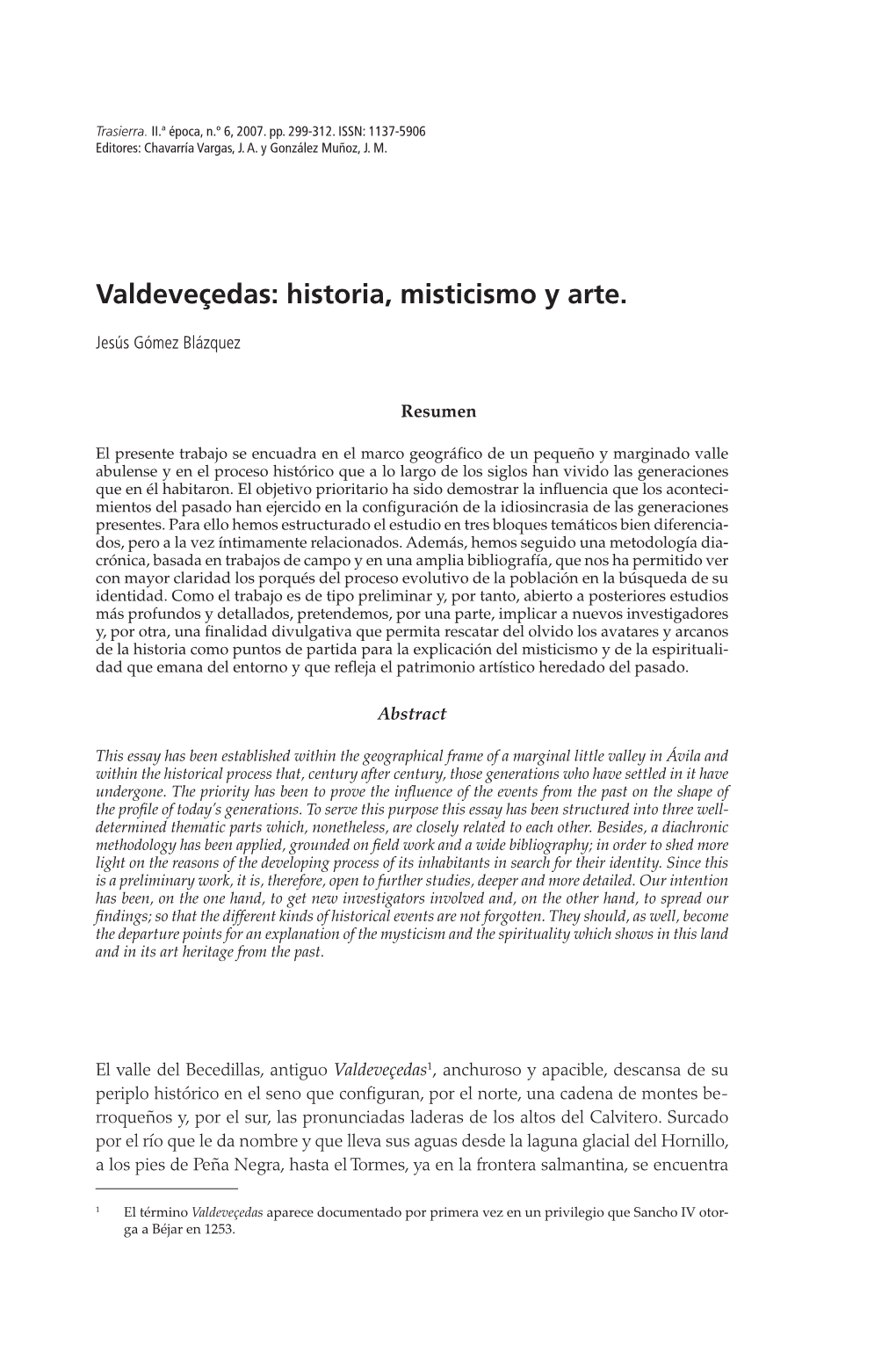 Valdeveçedas: Historia, Misticismo Y Arte