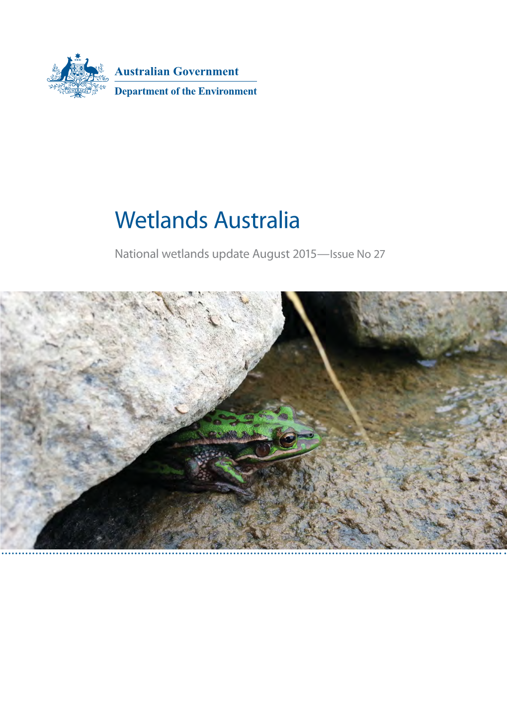 Wetlands Australia National Wetlands Update August 2015—Issue No 27