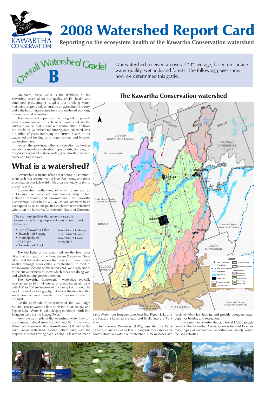2008 Watershed Report Card Reporting on the Ecosystem Health of the Kawartha Conservation Watershed