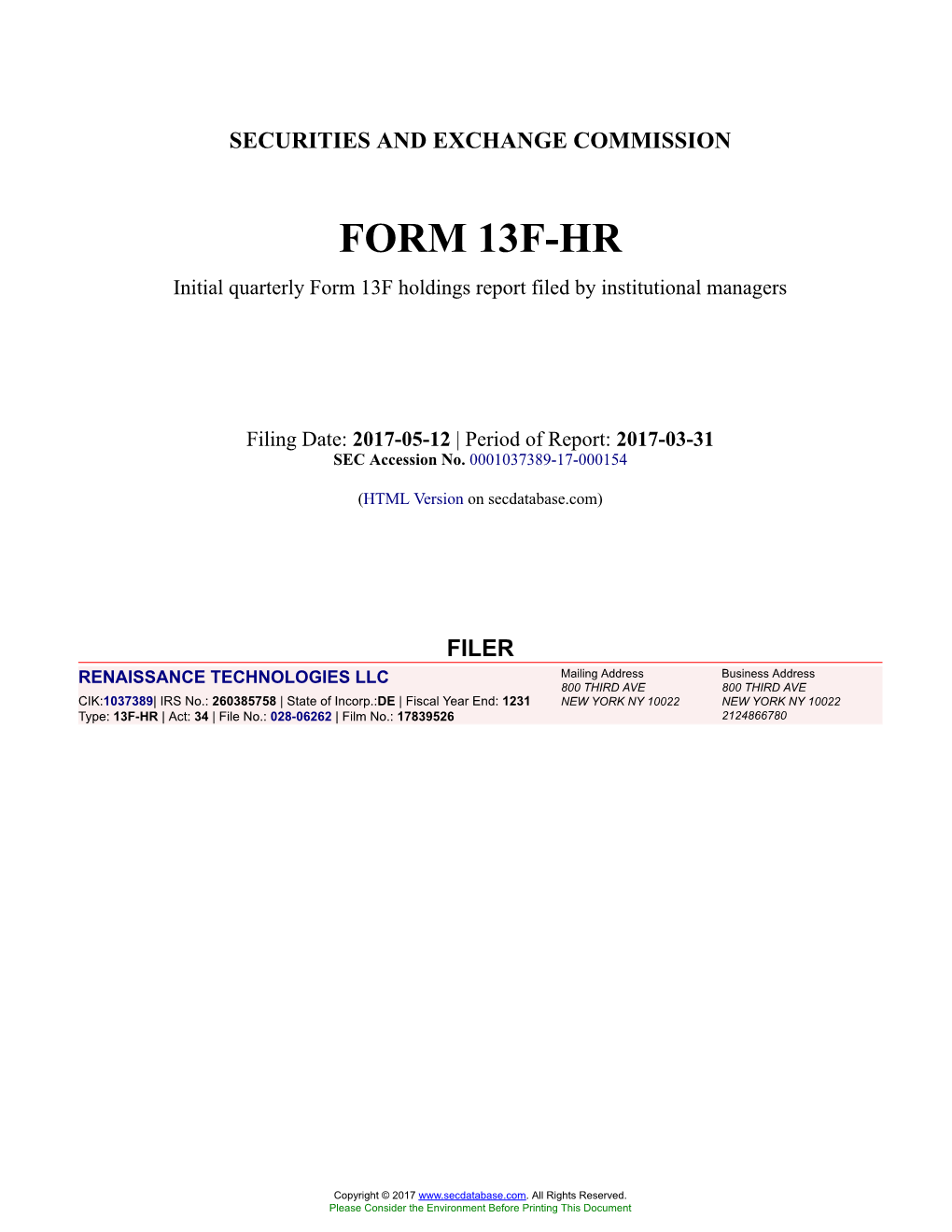 RENAISSANCE TECHNOLOGIES LLC Form 13F-HR Filed 2017-05-12