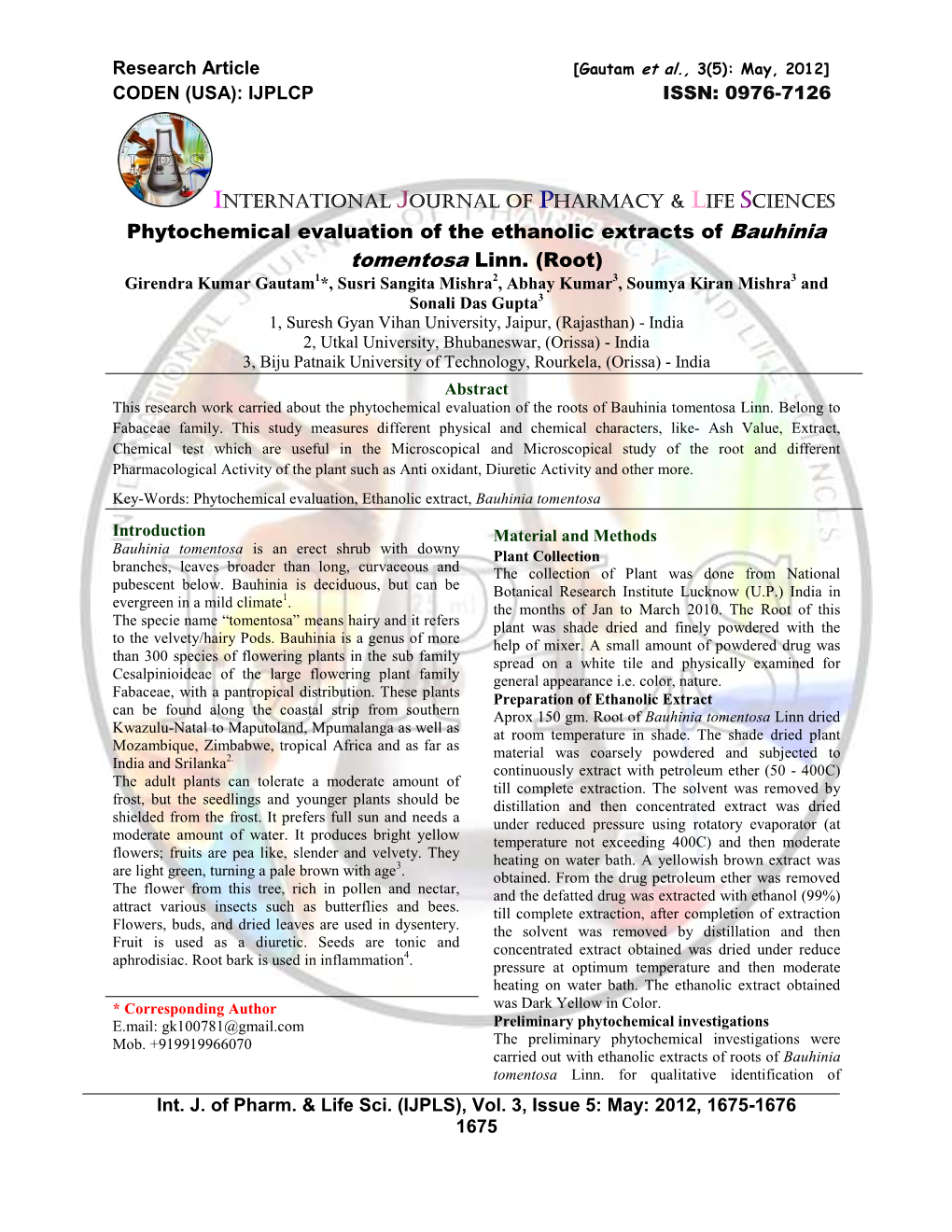 Phytochemical Evaluation of the Ethanolic Extracts of Bauhinia Tomentosa Linn