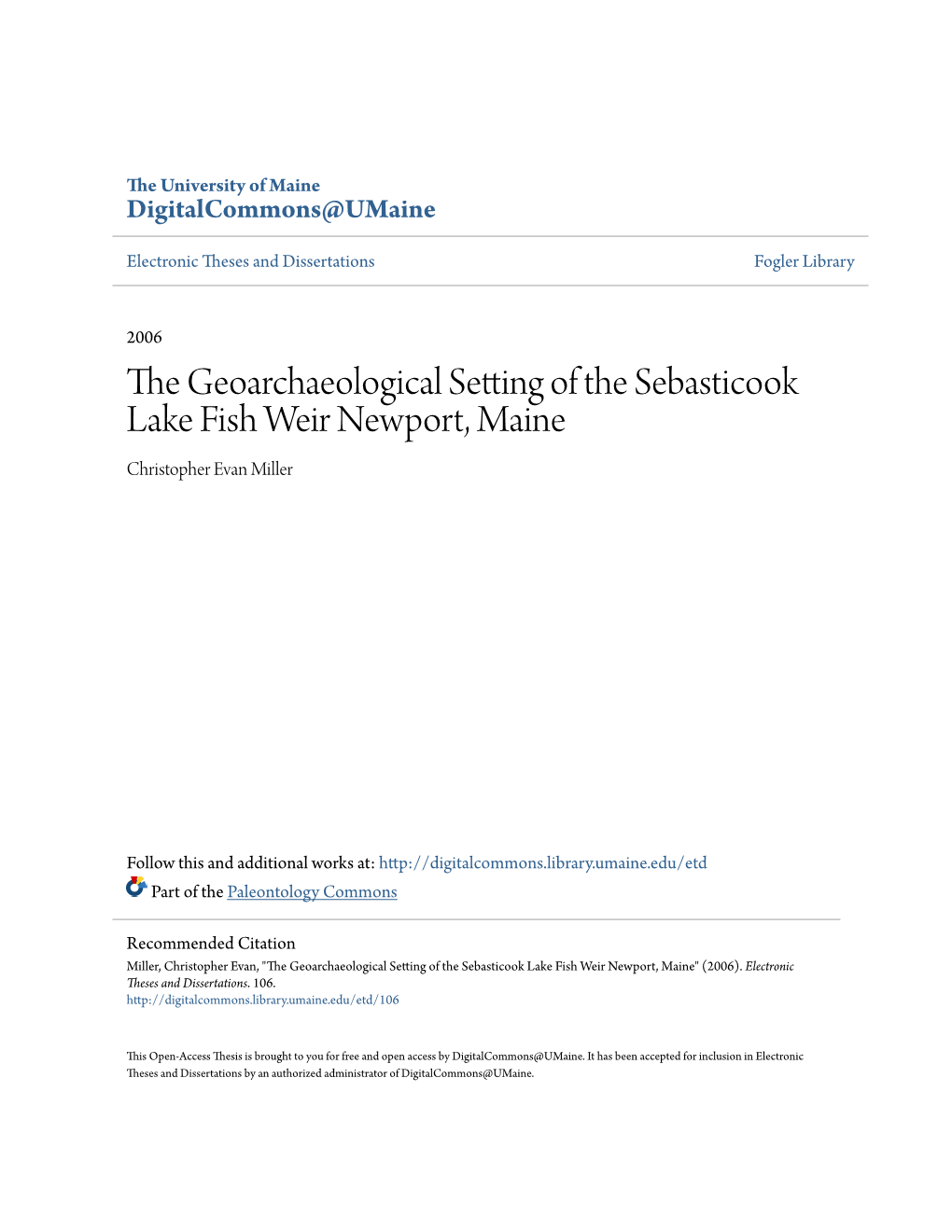 The Geoarchaeological Setting of the Sebasticook Lake Fish Weir Newport, Maine Christopher Evan Miller