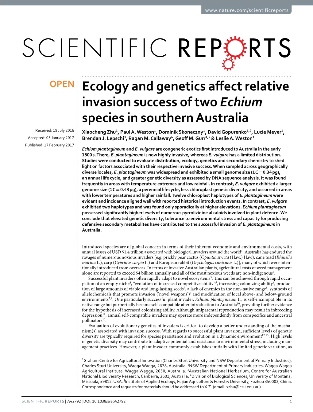 Ecology and Genetics Affect Relative Invasion Success of Two Echium Species in Southern Australia Received: 19 July 2016 Xiaocheng Zhu1, Paul A