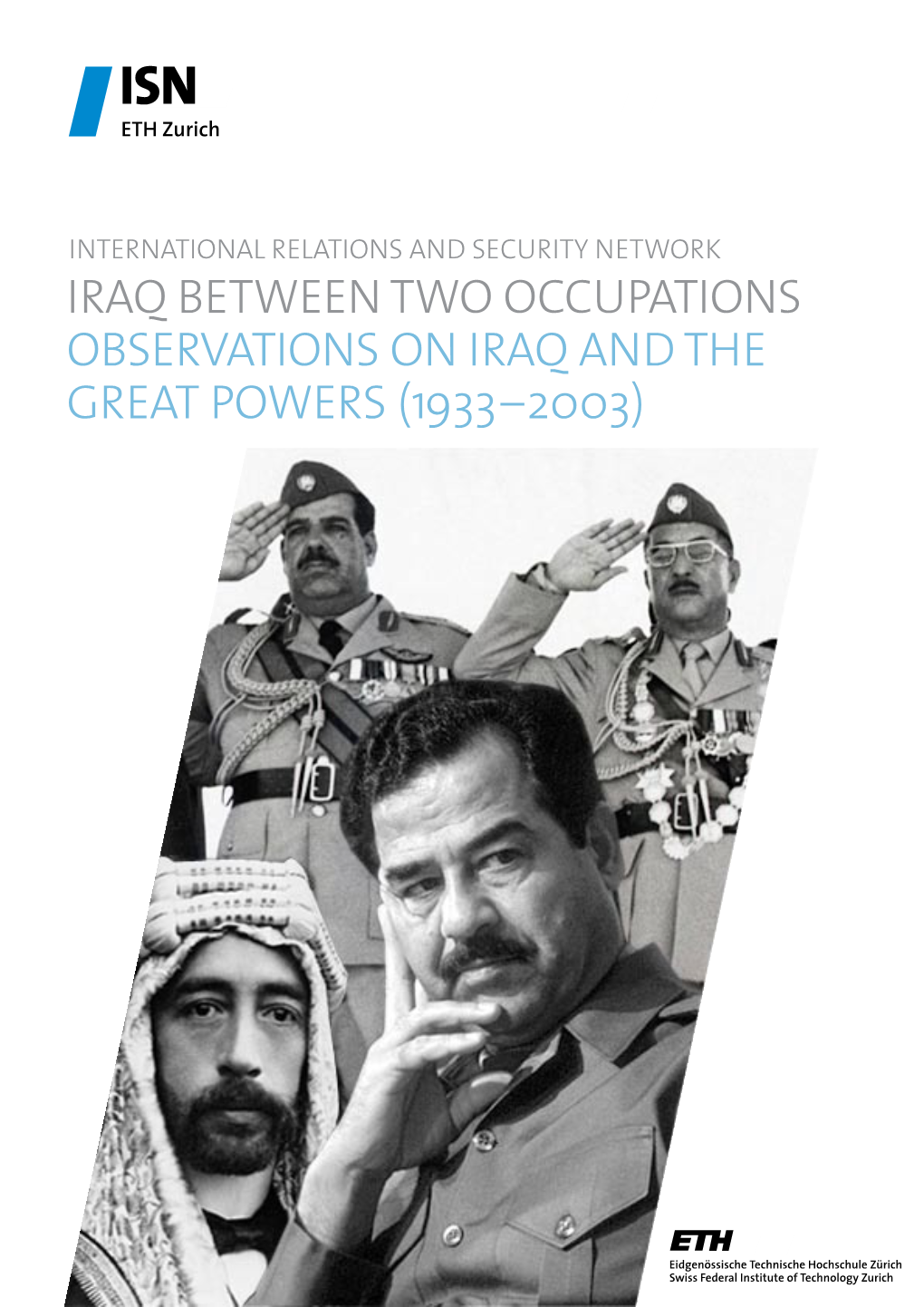 Iraq Between Two Occupations (1933-2003)