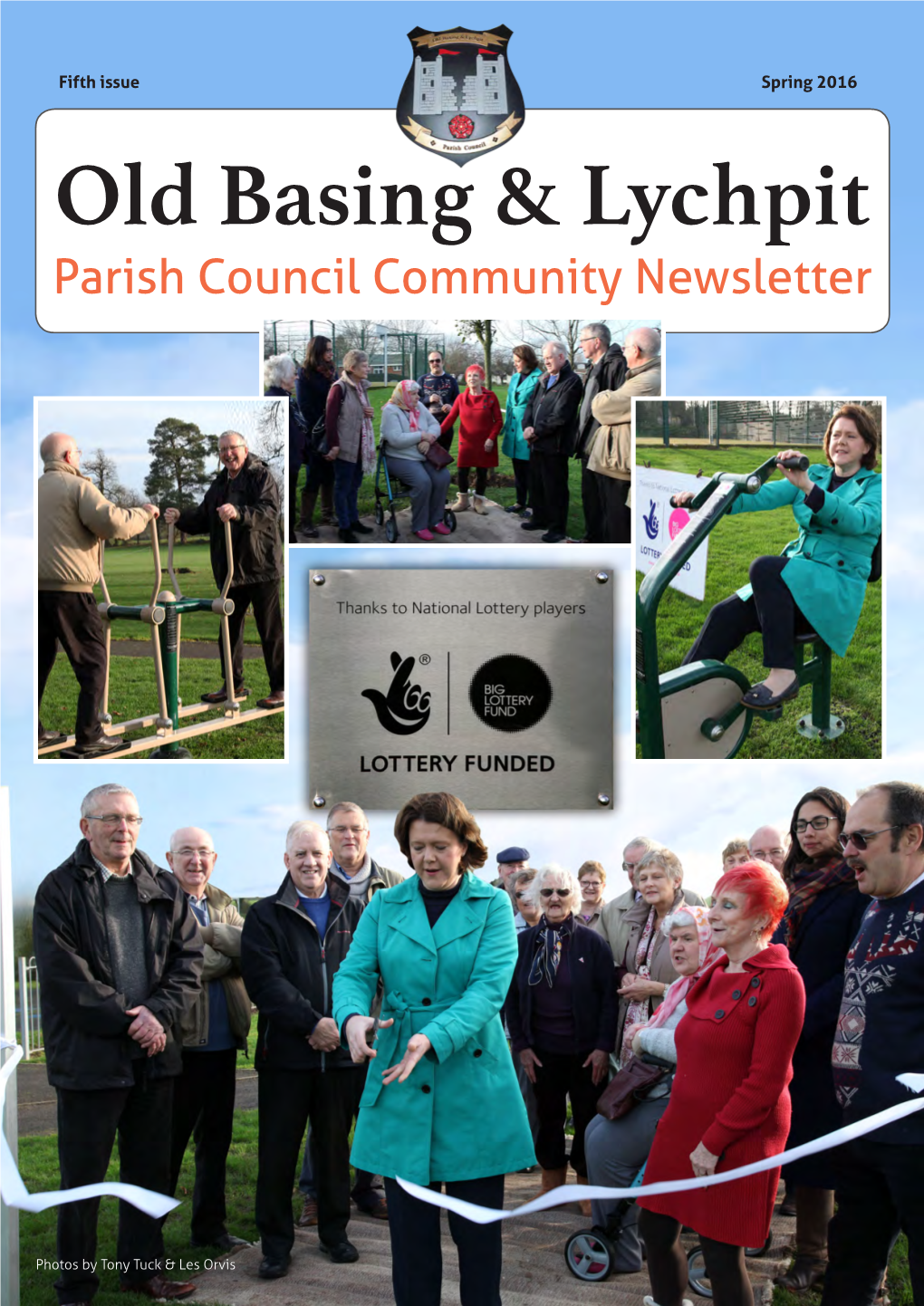 Spring 2016 Old Basing & Lychpit Parish Council Community Newsletter