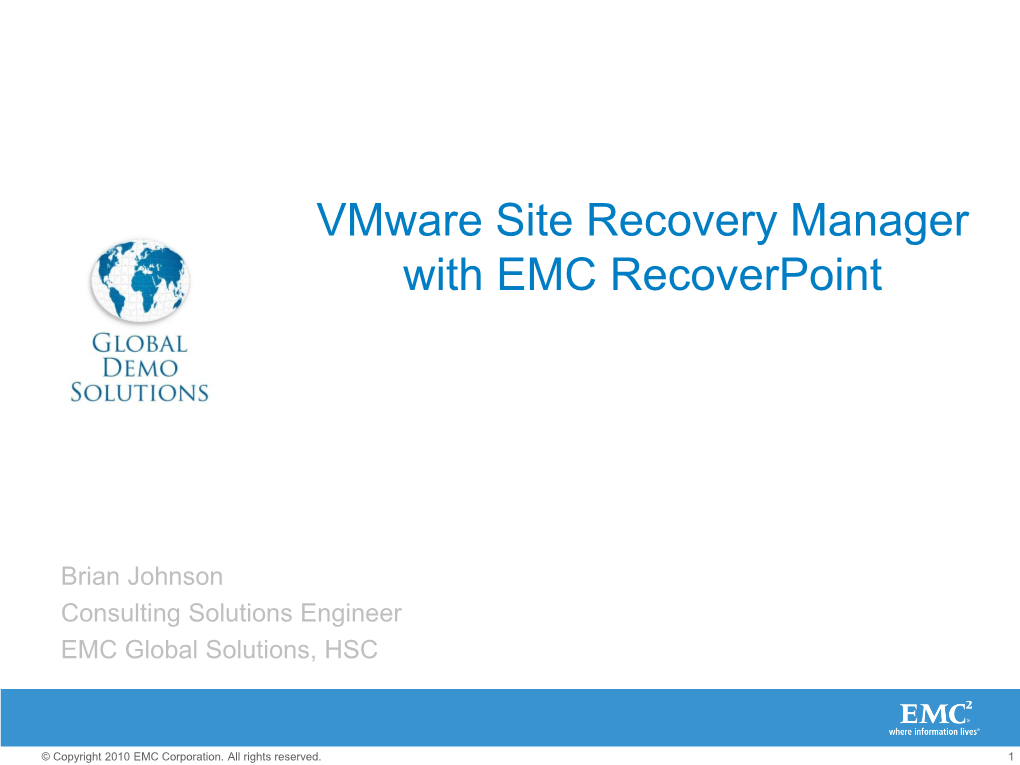 Vmware Site Recovery Manager with EMC Recoverpoint