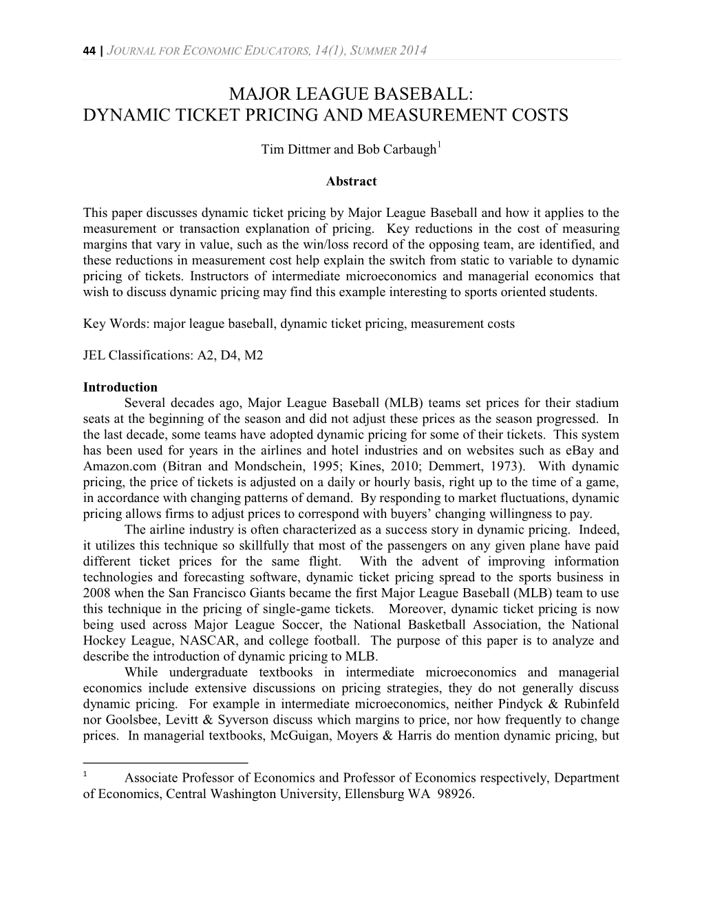 Major League Baseball: Dynamic Ticket Pricing and Measurement Costs