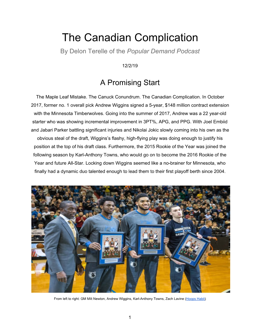 The Canadian Complication by Delon Terelle of the Popular Demand Podcast ​