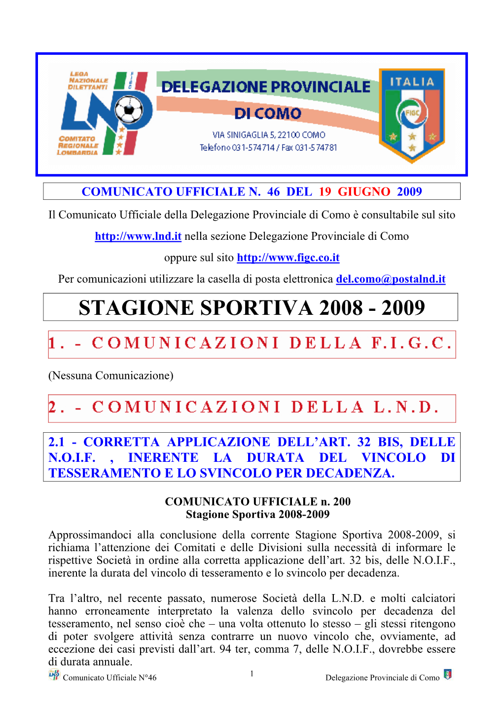 Stagione Sportiva 2008 - 2009