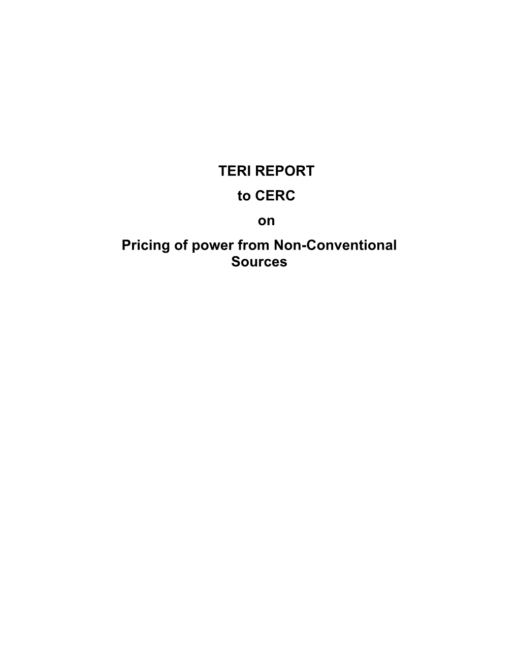 TERI REPORT to CERC on Pricing of Power from Non-Conventional Sources