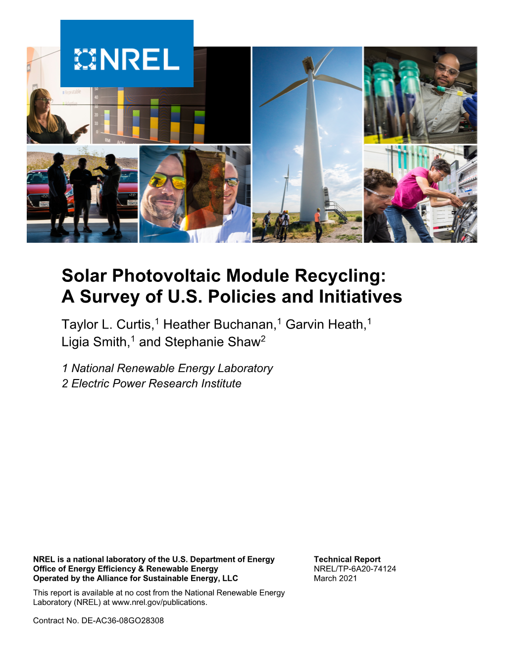 Solar Photovoltaic Module Recycling: a Survey of U.S. Policies and Initiatives Taylor L
