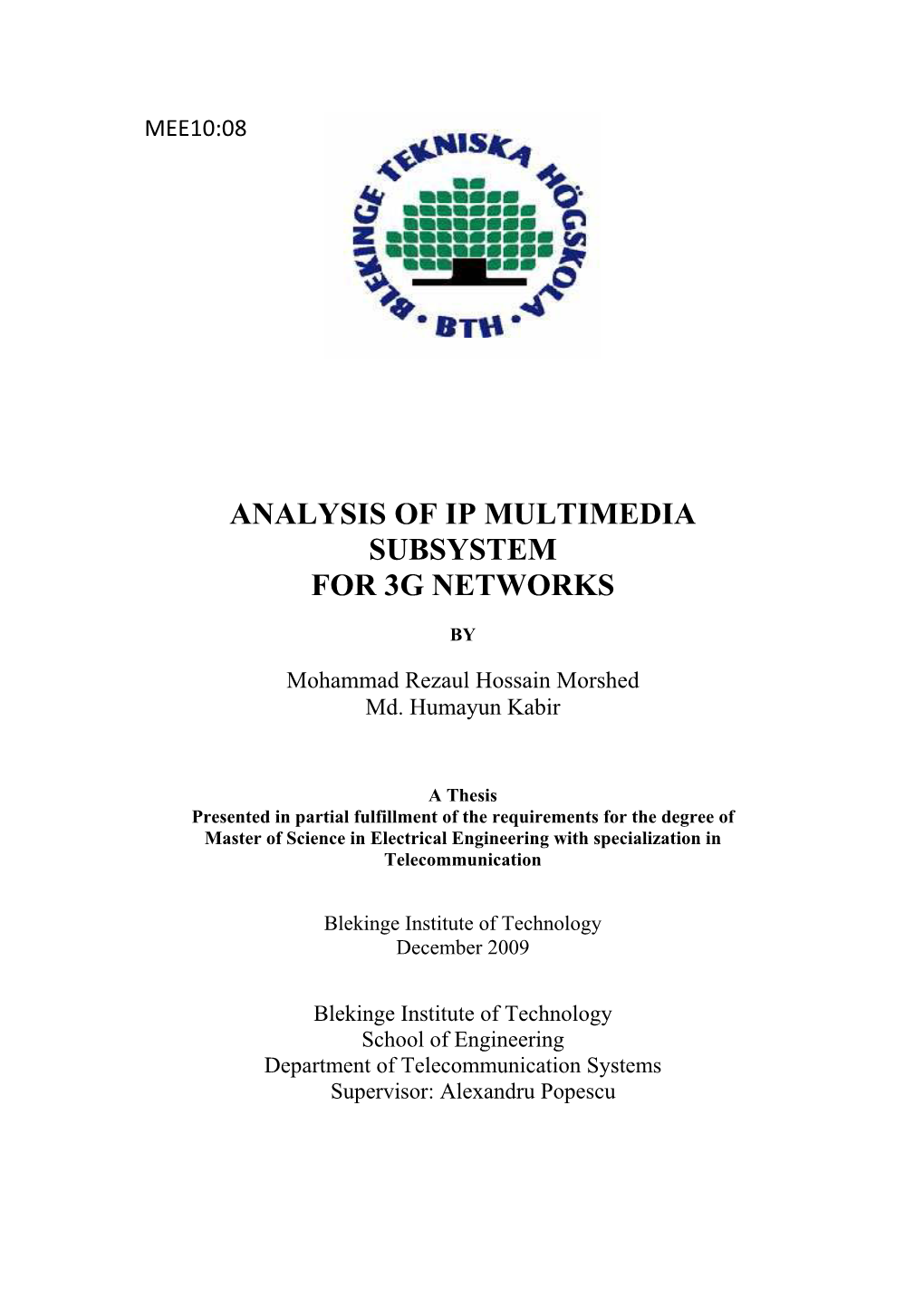 Analysis of Ip Multimedia Subsystem for 3G Networks